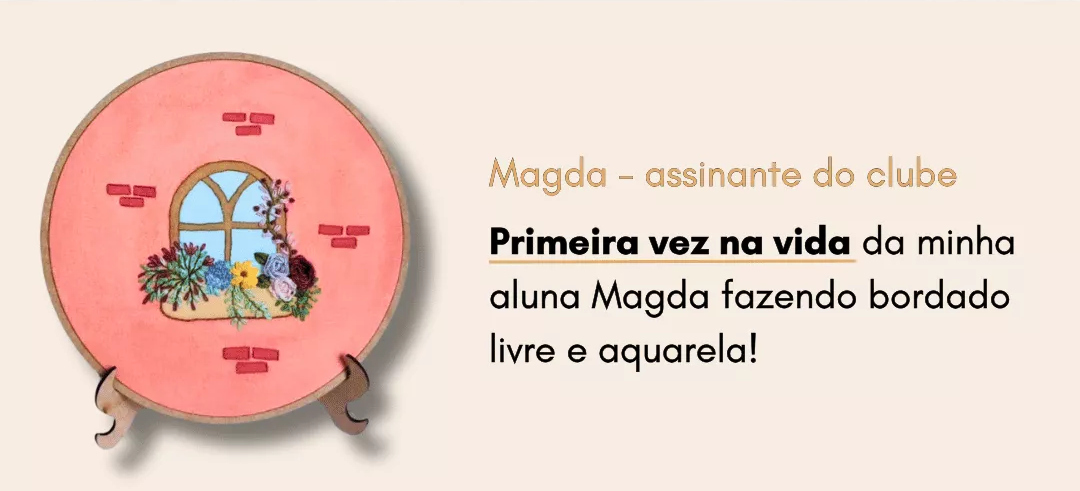 Magda – assinante do clube